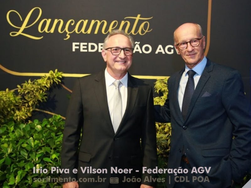 Irio Piva e Vilson Noer -Federação AGV - Sortimento Espaço Empresarial