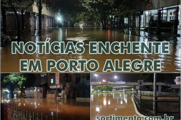 Sortimento Notícias enchente em Porto Alegre – Sortimento Notícias da enchente no Rio Grande do Sul