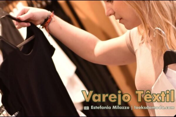 Varejo têxtil - Lojas de Moda - sortimento.com.br