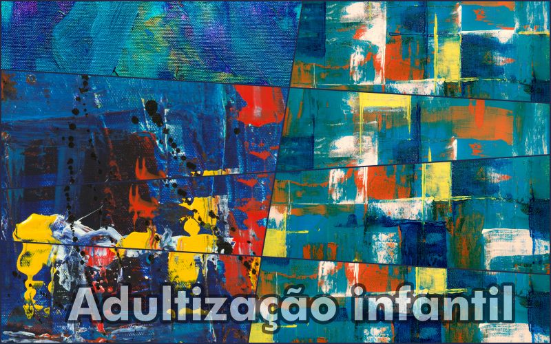 Adultização infantil: entenda riscos e como prevenir o problema