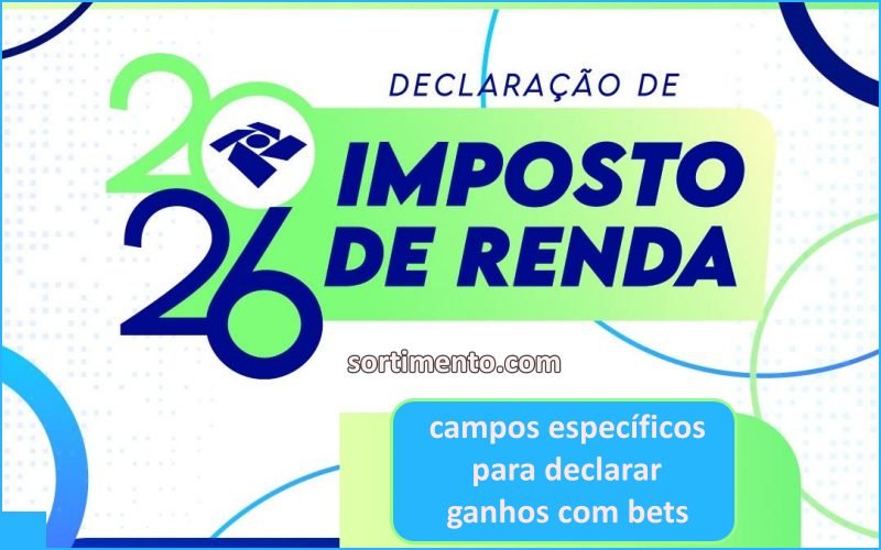 Dicas de como declarar ganhos com apostas esportivas no Imposto de Renda 2026