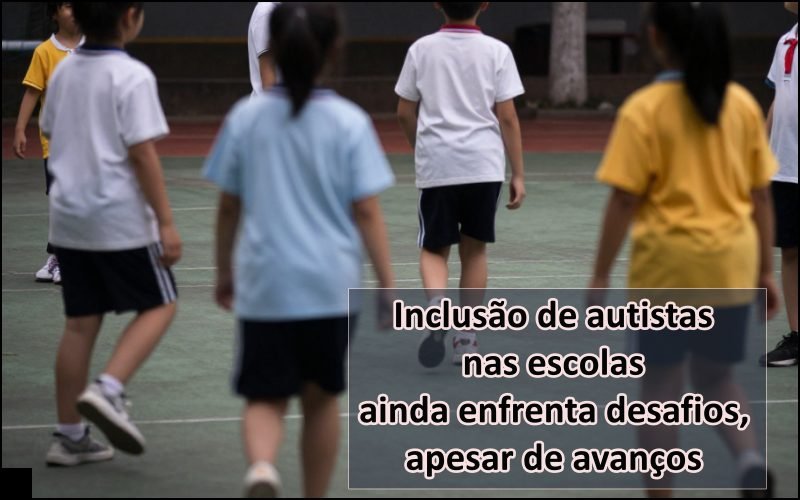 Inclusão de autistas nas escolas ainda enfrenta desafios, apesar de avanços