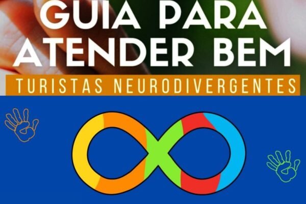 Guia Para Atender Bem Turistas Neurodivergentes